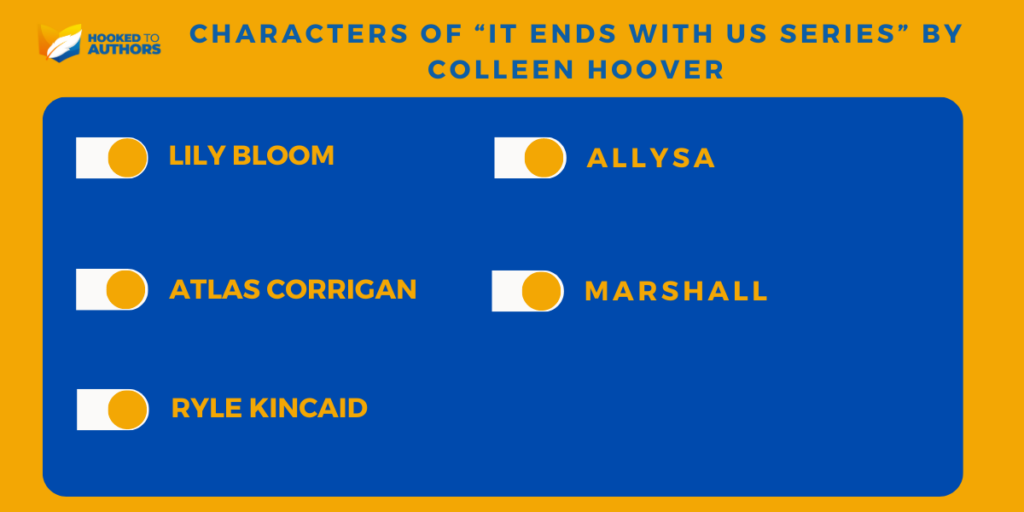 Characters of “It Ends With Us Series” by Colleen Hoover