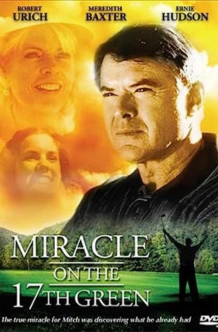 Miracle on the 17th Green Movie